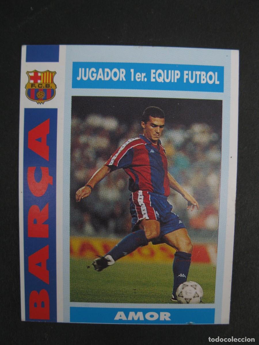 Cromos de Futebol: AMOR - JUGADOR DEL PRIMER EQUIPO DE F&Uacute;TBOL - CARD N&ordm; 63 - COL.LECCI&Oacute; BAR&Ccedil;A - TEMPORADA 92-93.