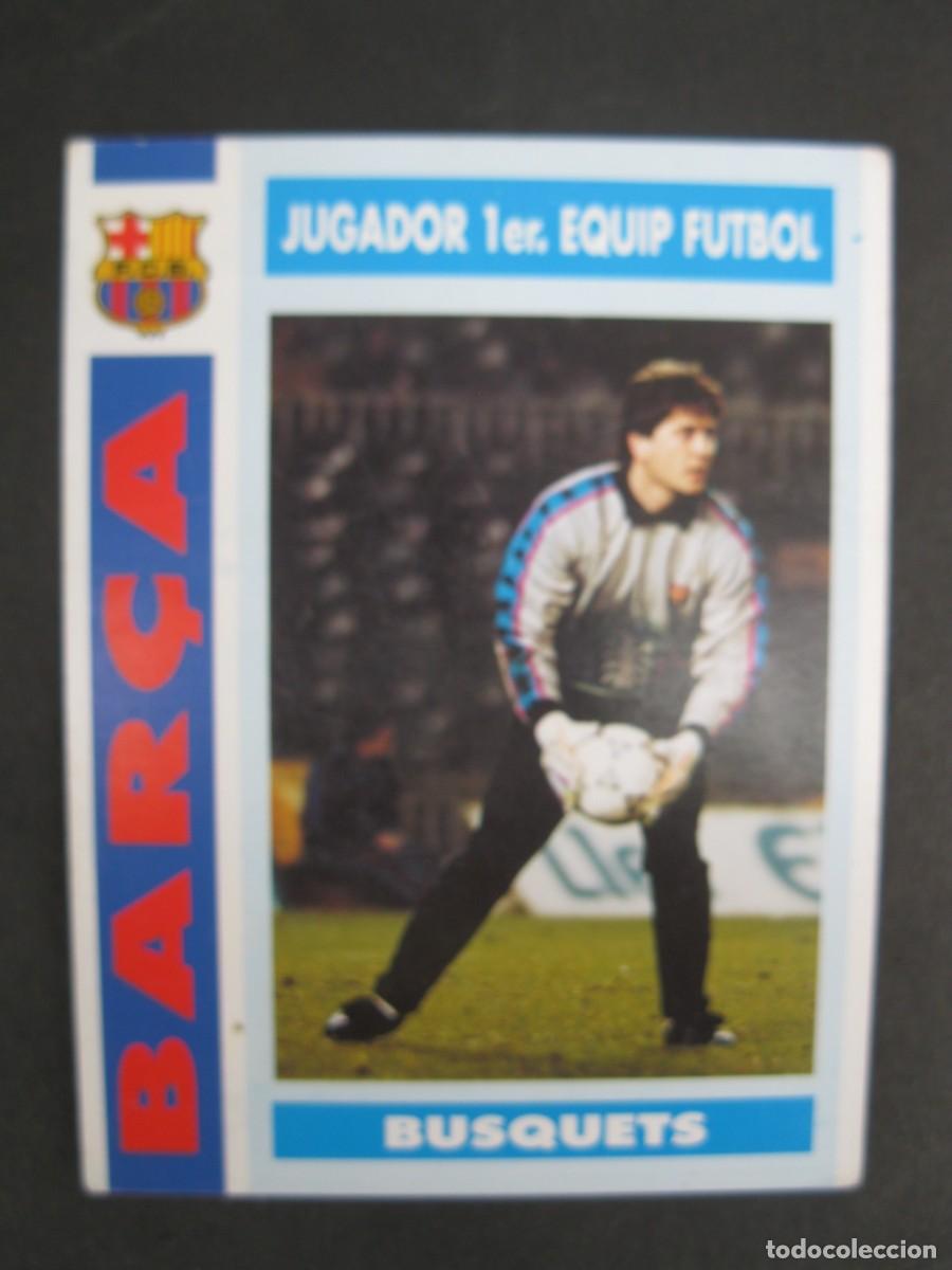Cromos de f&uacute;tbol: BUSQUETS - JUGADOR DEL PRIMER EQUIPO DE F&Uacute;TBOL - CARD N&ordm; 49 - COL.LECCI&Oacute; BAR&Ccedil;A - TEMPORADA 92-93.