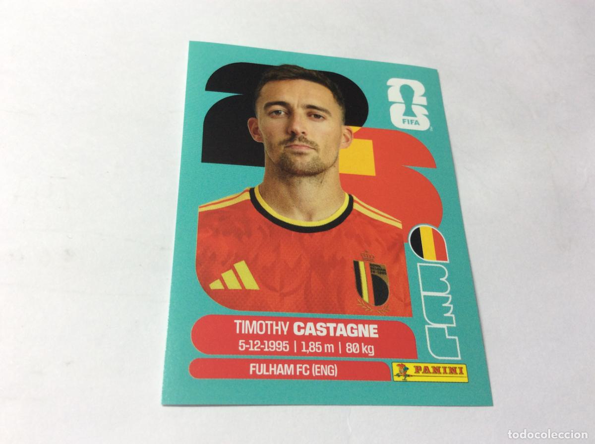 Cromos de f&uacute;tbol: BEL4 BEL 4 Timothy Castagne B&eacute;lgica Cromo Sticker FIFA World Cup 2026 26 Panini