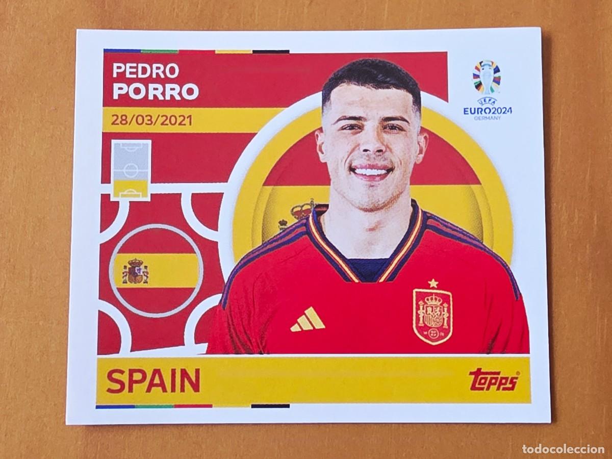 Cromos de f&uacute;tbol: ESP 6 Pedro Porro, Espa&ntilde;a, Topps UEFA Euro 2024, Eurocopa Germany 24 sticker