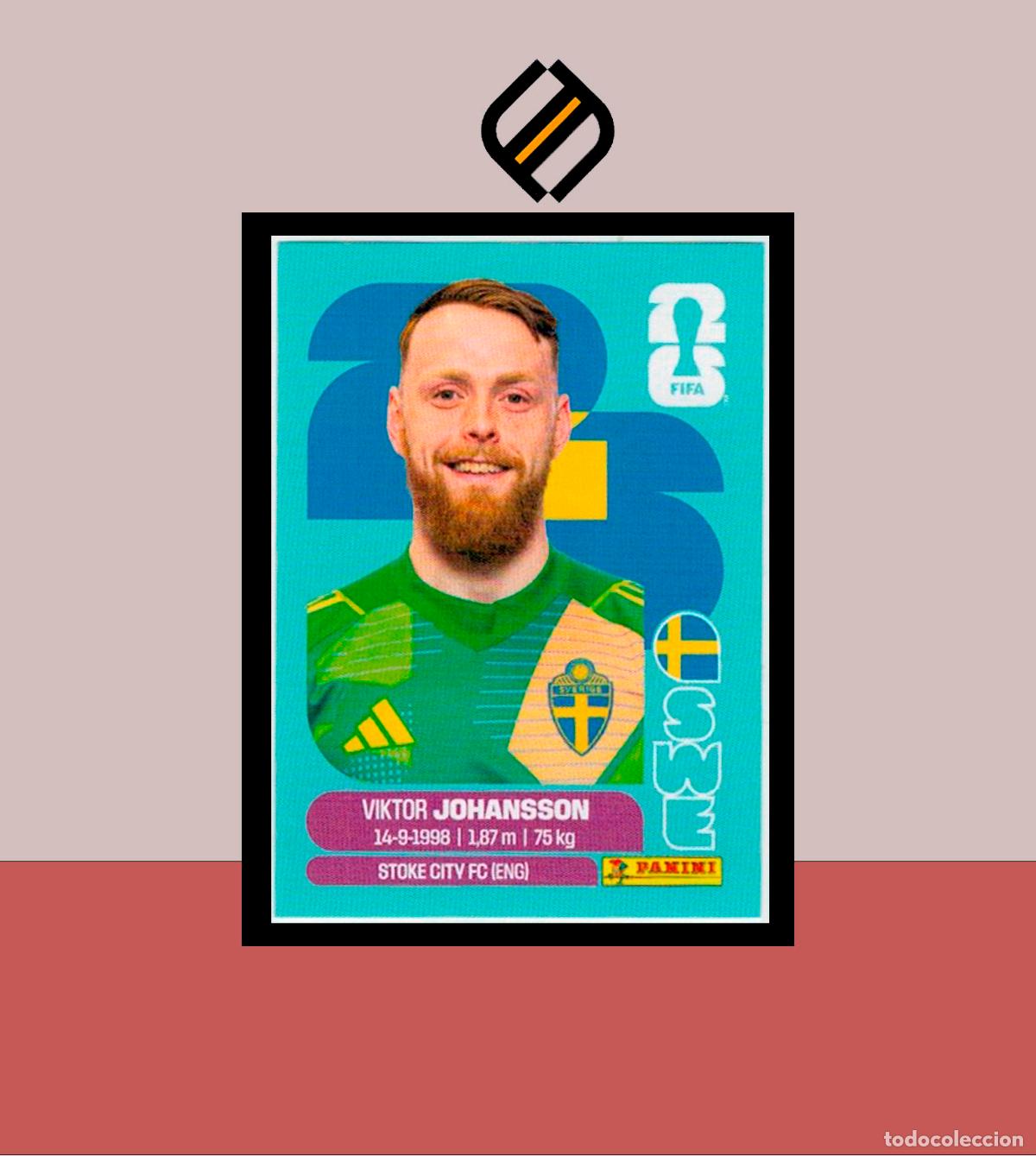 Cromos de f&uacute;tbol: PANINI FIFA CLUB WORLD CUP 2026 26 SWE 2 VIKTOR JOHANSSON SUECIA STICKER MUNDIAL MEX CAN USA LIGA