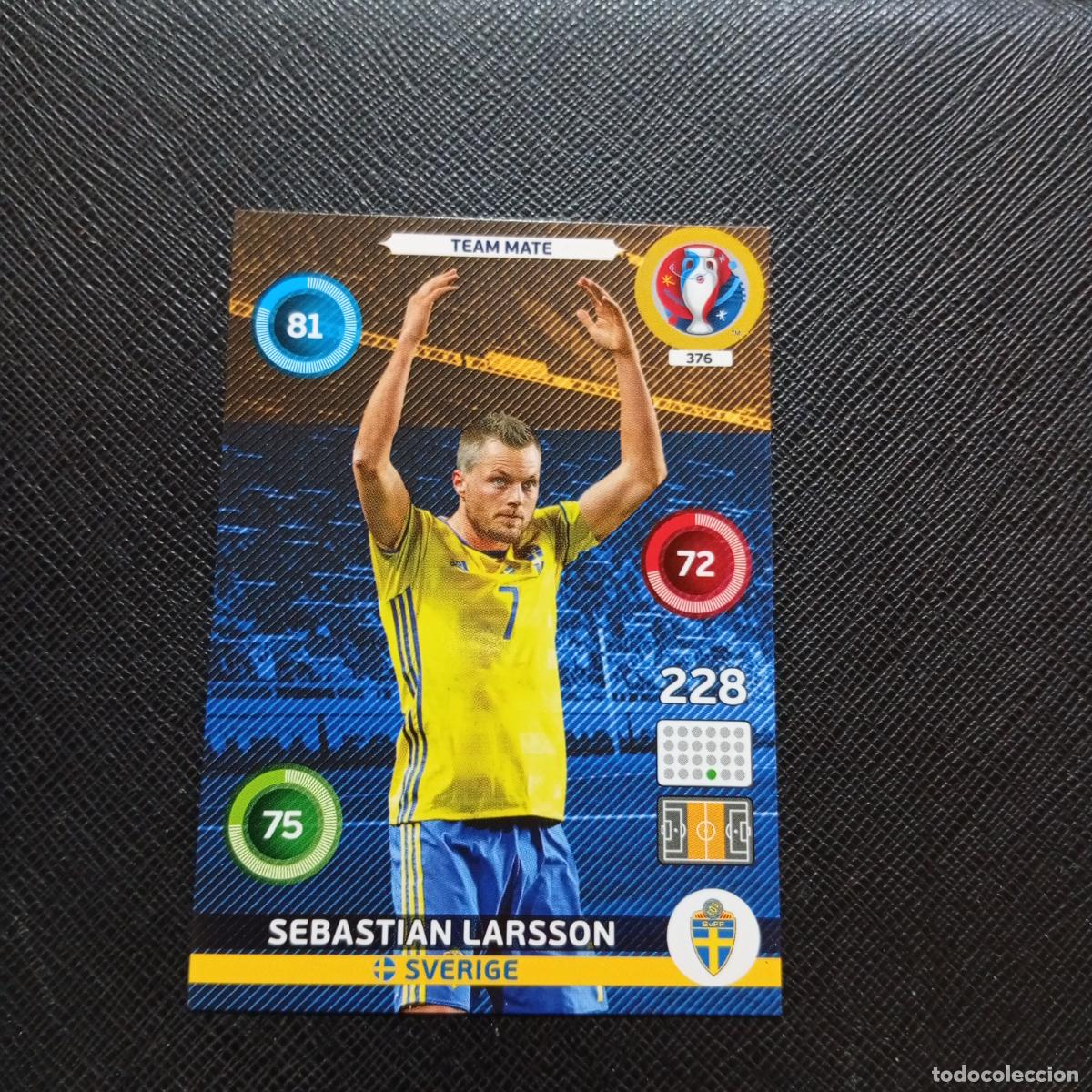 Cromos de f&uacute;tbol: 376 LARSSON SUECIA PANINI ADRENALYN FRANCIA EURO 2016 FUTBOL EUROCOPA 16 - A148 PG3