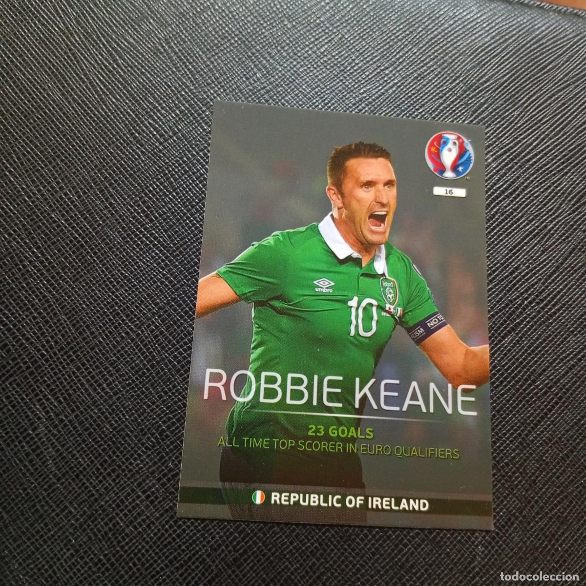 Cromos de f&uacute;tbol: 16 ROBBIE KEANE IRLANDA PANINI ADRENALYN FRANCIA EURO 2016 FUTBOL EUROCOPA 16 - A148 PG11
