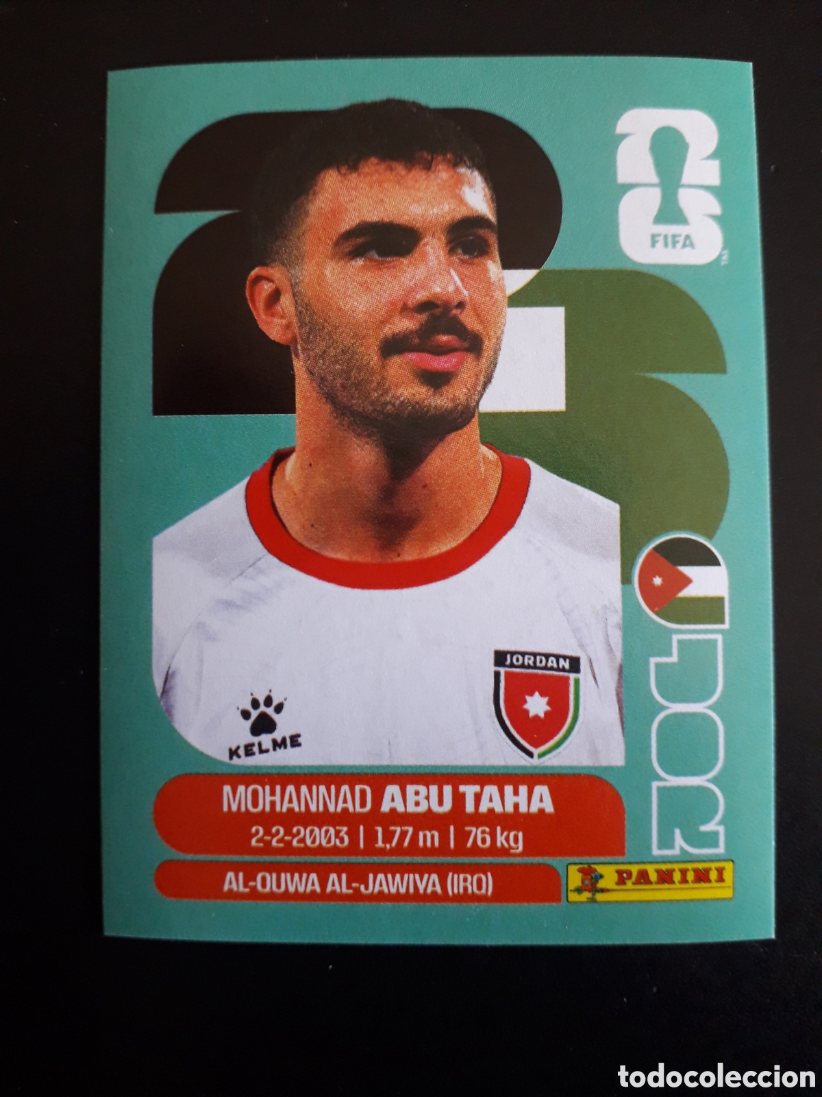 Figurine di Calcio: ABU TAHA JORDANIA JOR 12 MUNDIAL F&Uacute;TBOL 2026 FIFA WORLD CUP PANINI SIN PEGAR PEDIDO M&Iacute;NIMO 3&euro;.