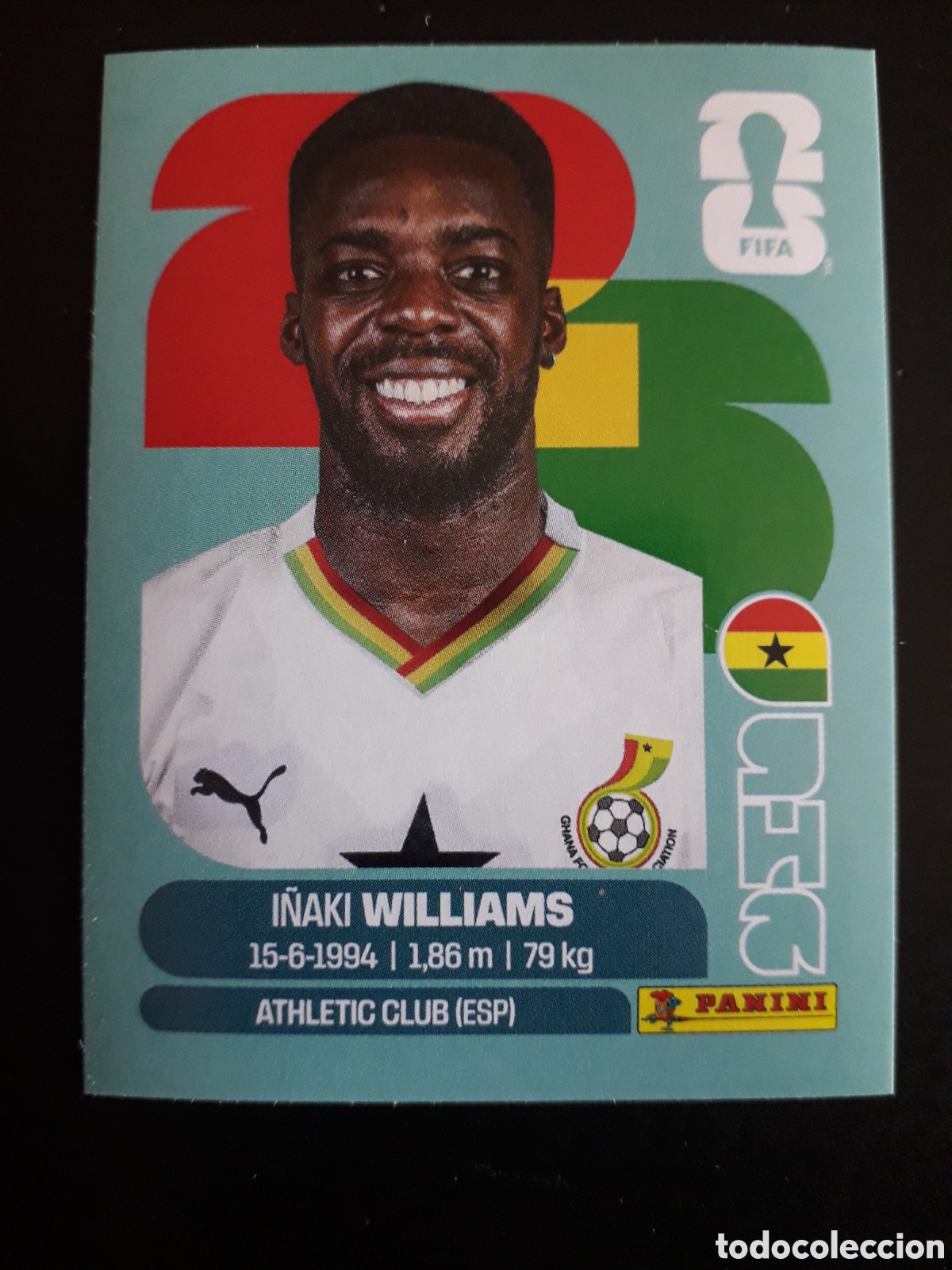 Cromos de f&uacute;tbol: I&Ntilde;AKI WILLIAMS GHANA GHA 15 MUNDIAL F&Uacute;TBOL 2026 FIFA WORLD CUP PANINI SIN PEGAR PEDIDO M&Iacute;NIMO 3&euro;