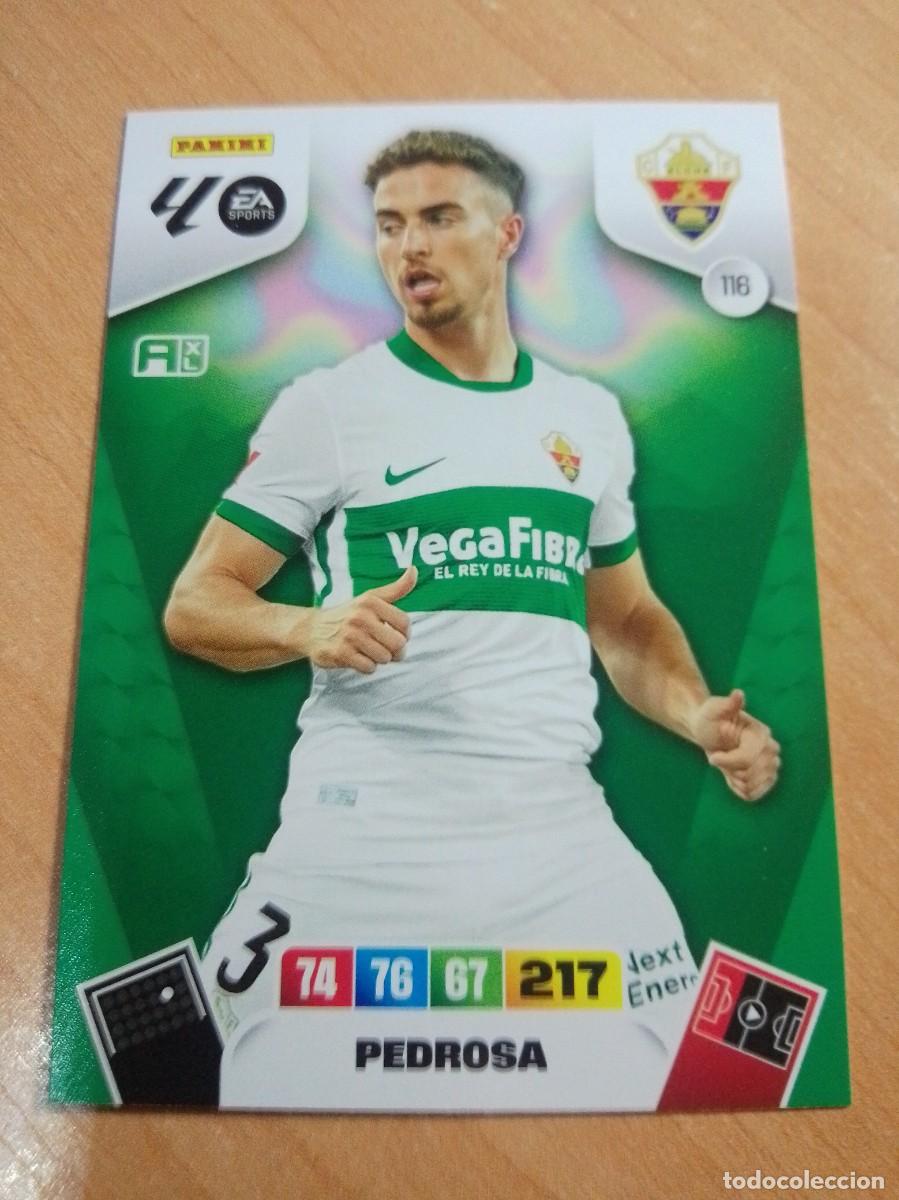 Cromos de f&uacute;tbol: 116 PEDROSA DEL ELCHE 25 26 ADRENALYN XL 2025 2026 NUEVO DE SOBRE