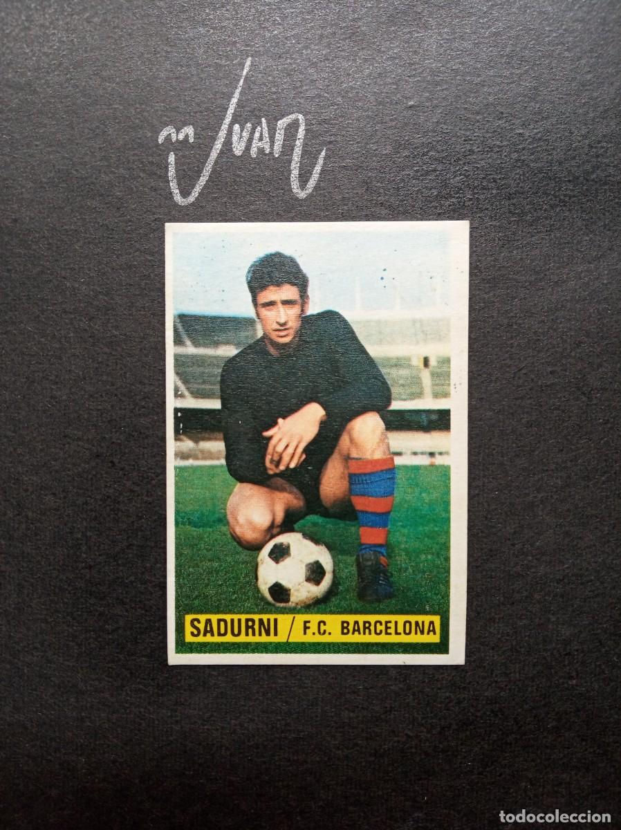 Cromos de Futebol: SADURNI FC BARCELONA ⚽ EDICIONES ESTE &reg; 1974 1975 LIGA FUTBOL 74 75 DESPEGADO RECUPERADO ALBUM