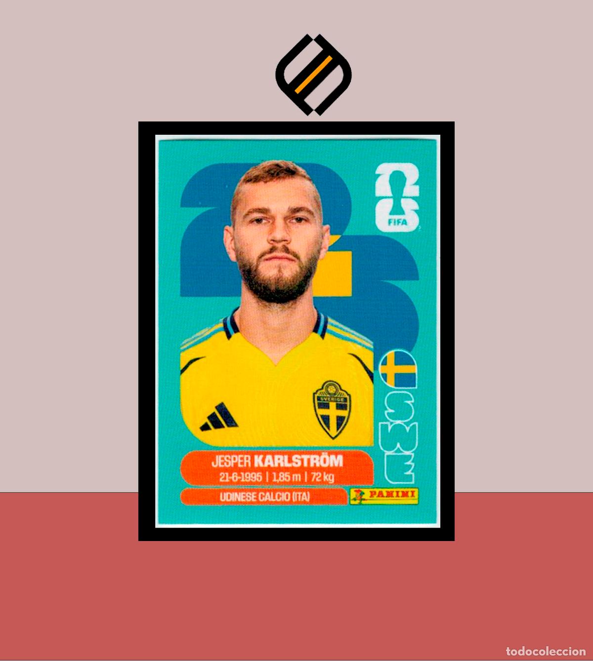 Cromos de f&uacute;tbol: PANINI FIFA CLUB WORLD CUP 2026 26 SWE 10 JESPER KARISTR&Ouml;M SUECIA STICKER MUNDIAL MEX CAN USA