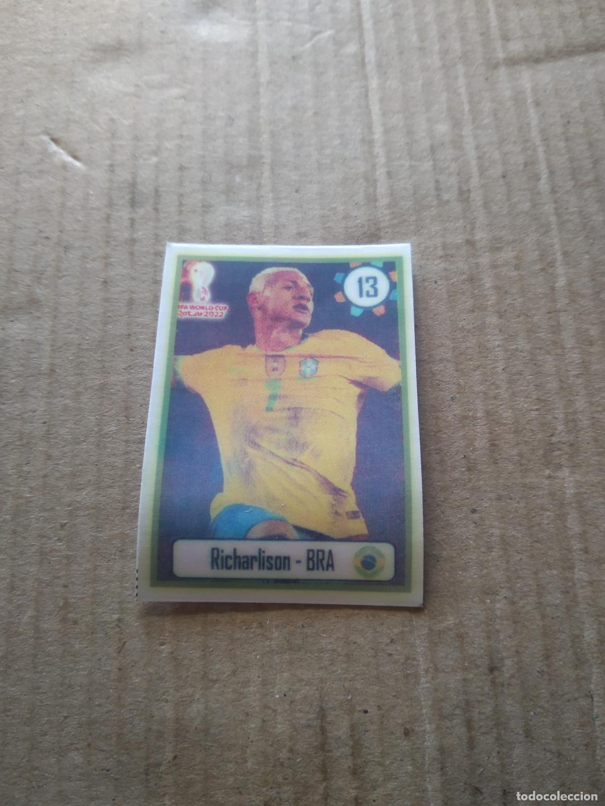 Cromos de f&uacute;tbol: 13 RICHARLISON BRASIL CROMO FUTBOL MUNDIAL 2022 WORLD CUP EDITADO EN BRASIL