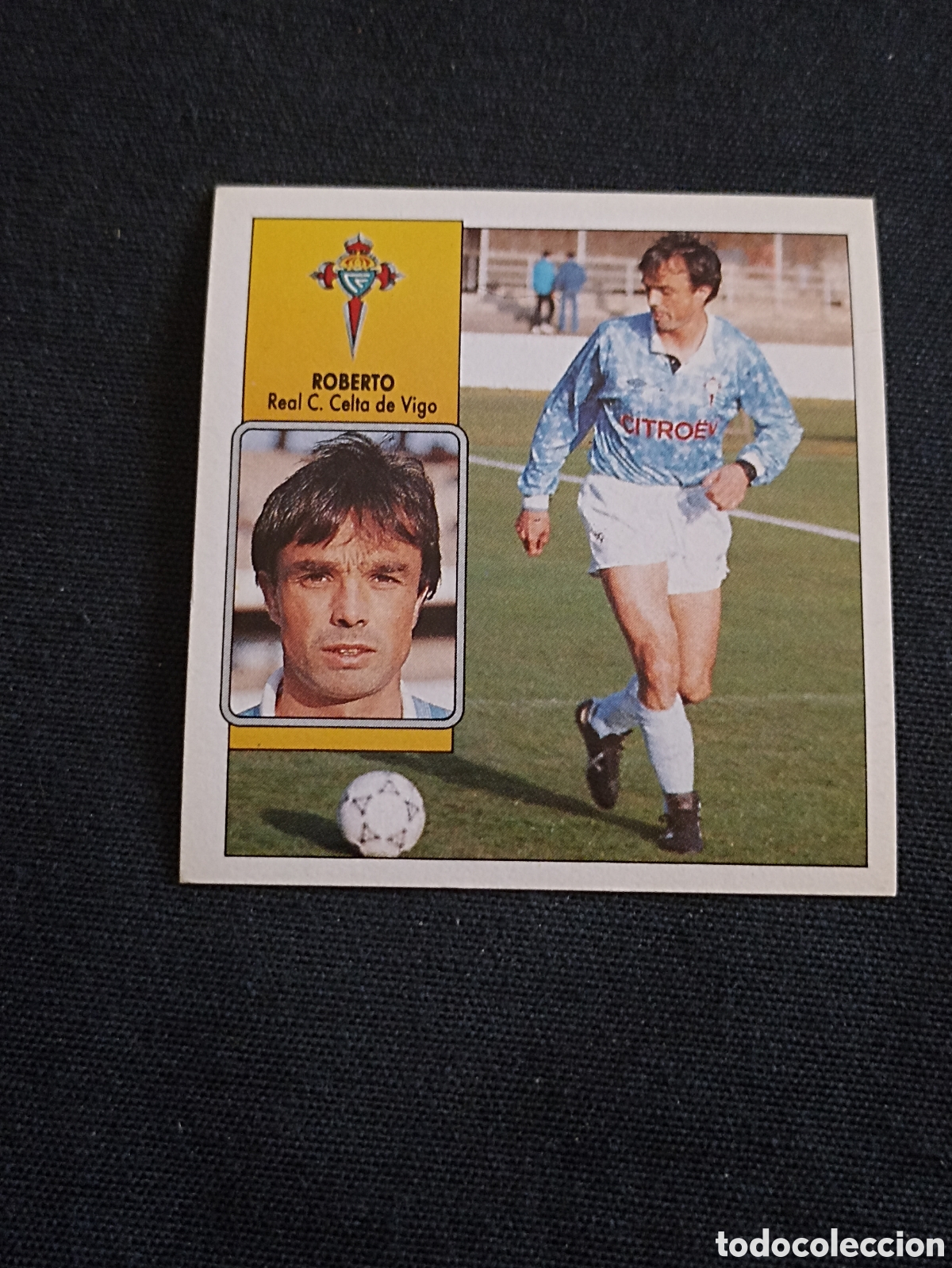 Cromos de f&uacute;tbol: Roberto ( Real Club Celta de Vigo ). Liga este 92-93. Nunca pegado