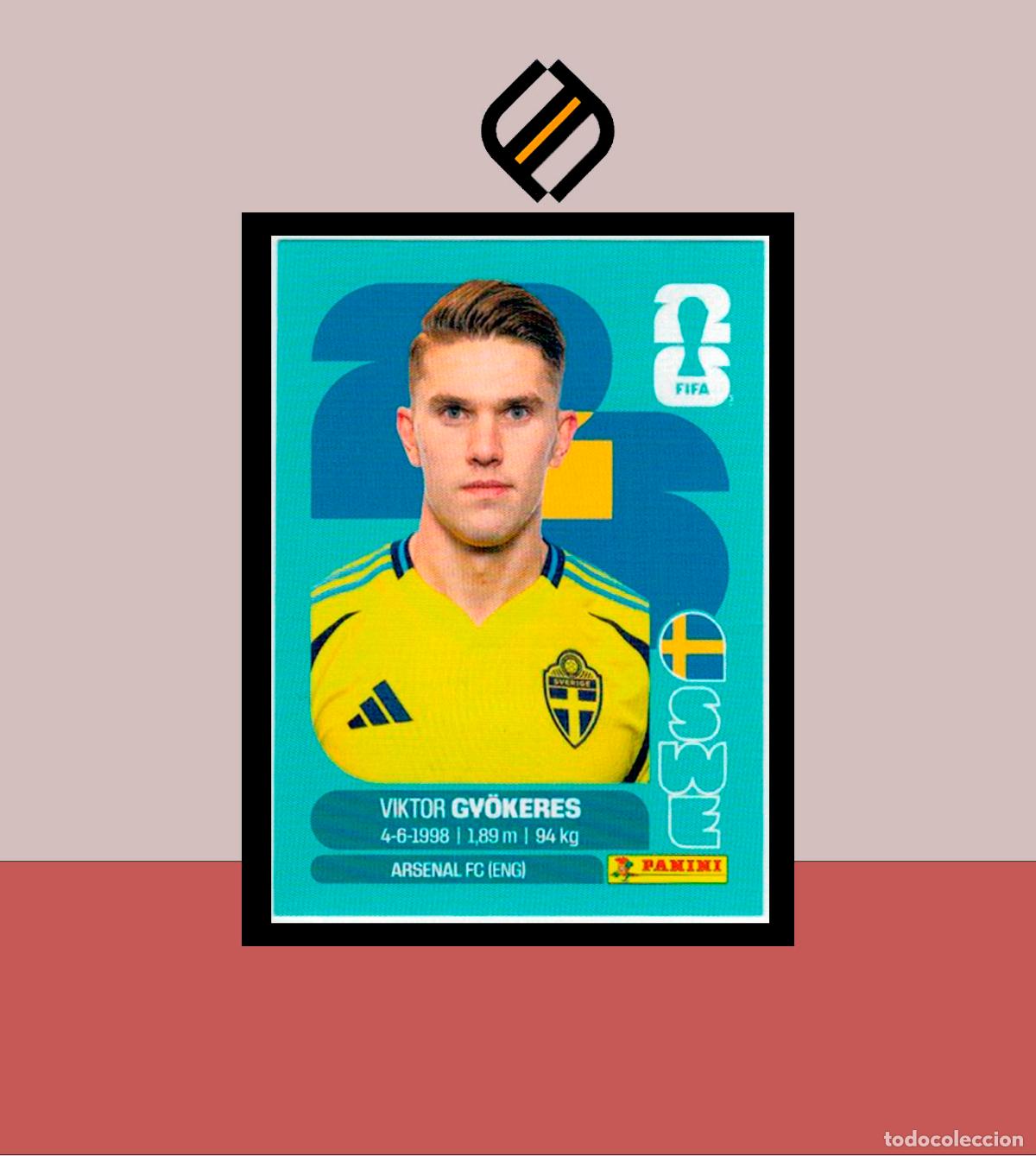 Cromos de Futebol: PANINI FIFA CLUB WORLD CUP 2026 26 SWE 20 VIKTOR GV&Ouml;KERES SUECIA STICKER MUNDIAL MEX CAN USA LIGA