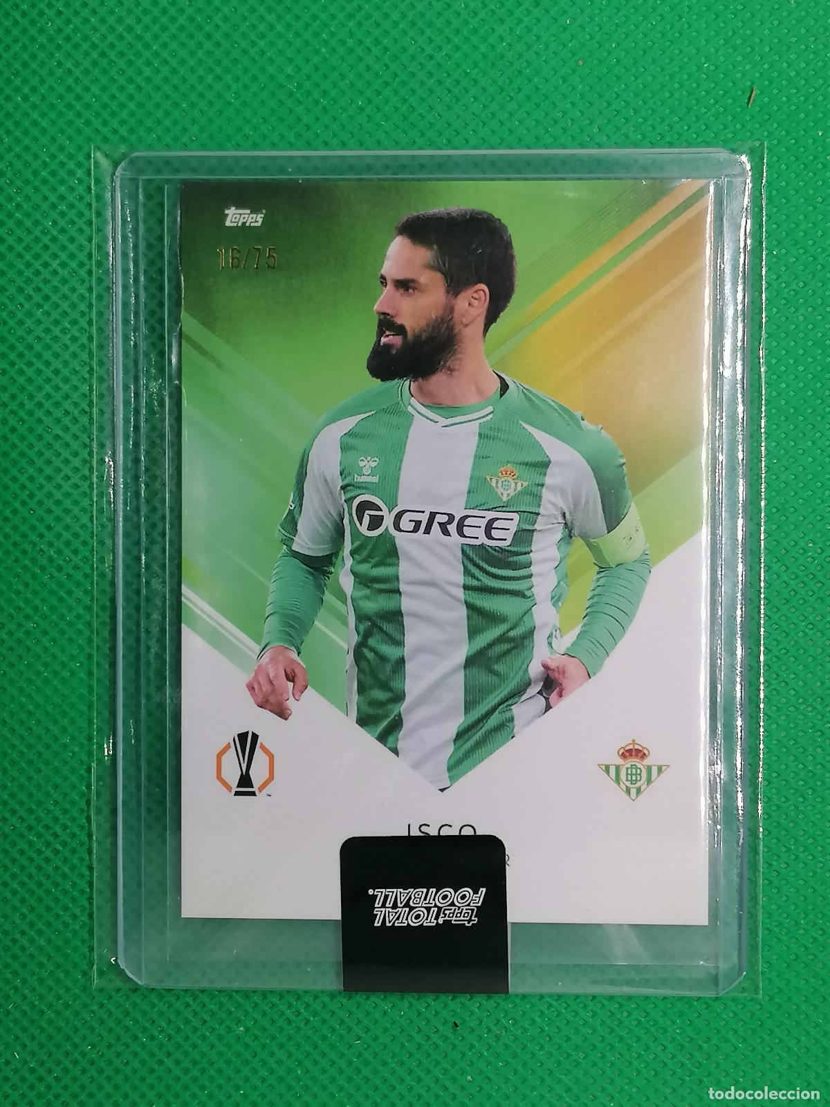 Cromos de f&uacute;tbol: ISCO BETIS /75 ⚽ TTF TOPPS TOTAL FOOTBALL 25 26 2025 2026 ⚽