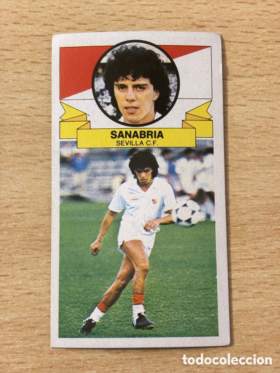 Cromos de f&uacute;tbol: Sanabria Fichaje 10 versi&oacute;n Sevilla CF Ediciones Este 85-86 1985-1986 sin pegar