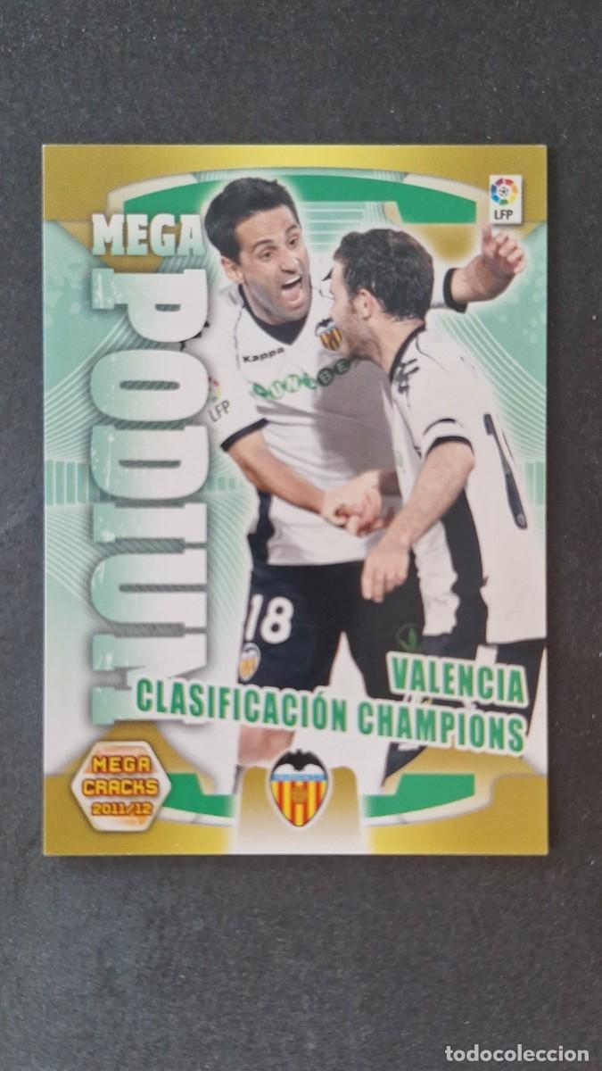Cromos de Futebol: L2 VALENCIA C. F. CLASIFICACION CHAMPIONS MEGA PODIUM 363 PANINI MEGACRACKS 2011 2012 11 12