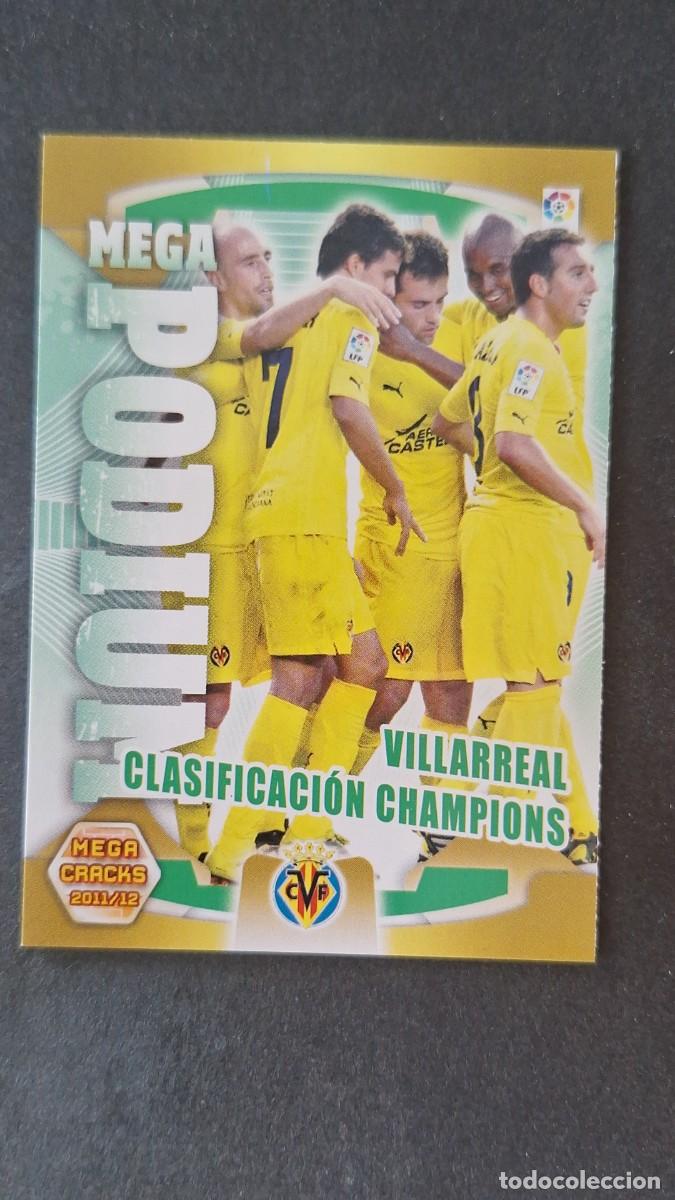 Cromos de Futebol: L2 VILLARREAL C. F. CLASIFICACION CHAMPIONS MEGA PODIUM 364 PANINI MEGACRACKS 2011 2012 11 12