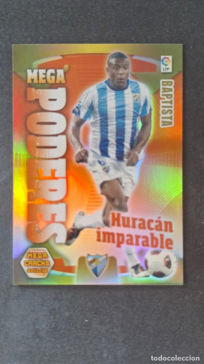 Cromos de Futebol: L2 BAPTISTA MALAGA C. F. MEGA PODERES 370 PANINI MEGACRACKS 2011 2012 11 12