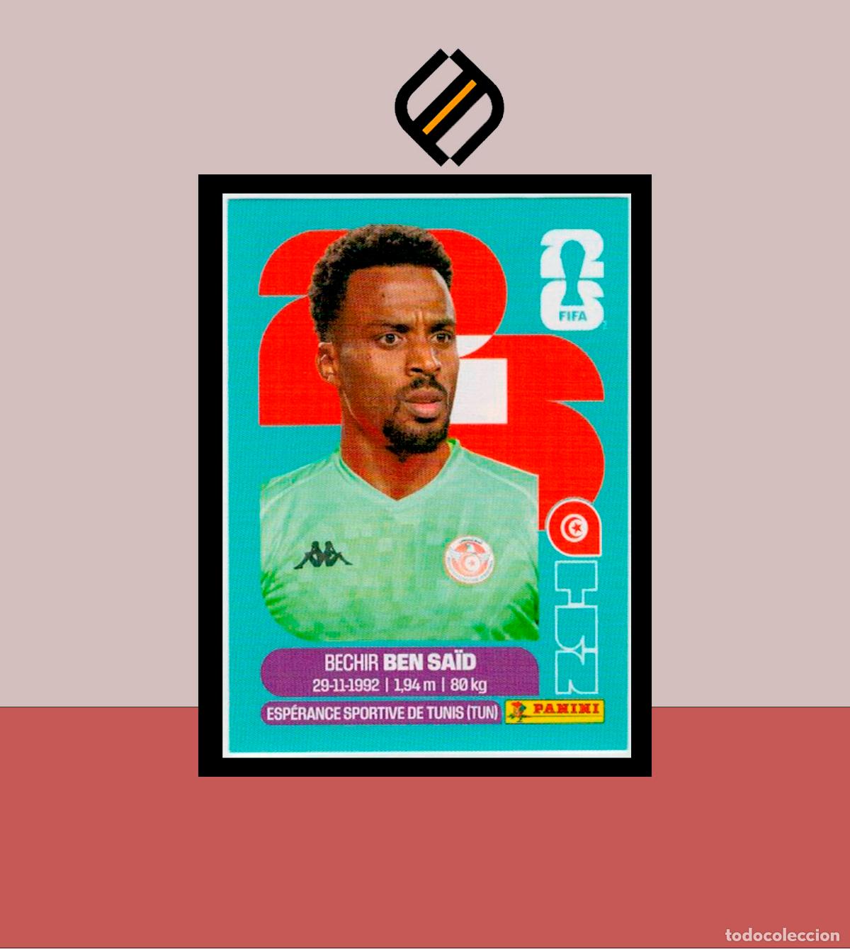 Cromos de f&uacute;tbol: PANINI FIFA CLUB WORLD CUP 2026 26 TUN 2 BECHIR BEN SAID T&Uacute;NEZ STICKER MUNDIAL MEX CAN USA LIGA