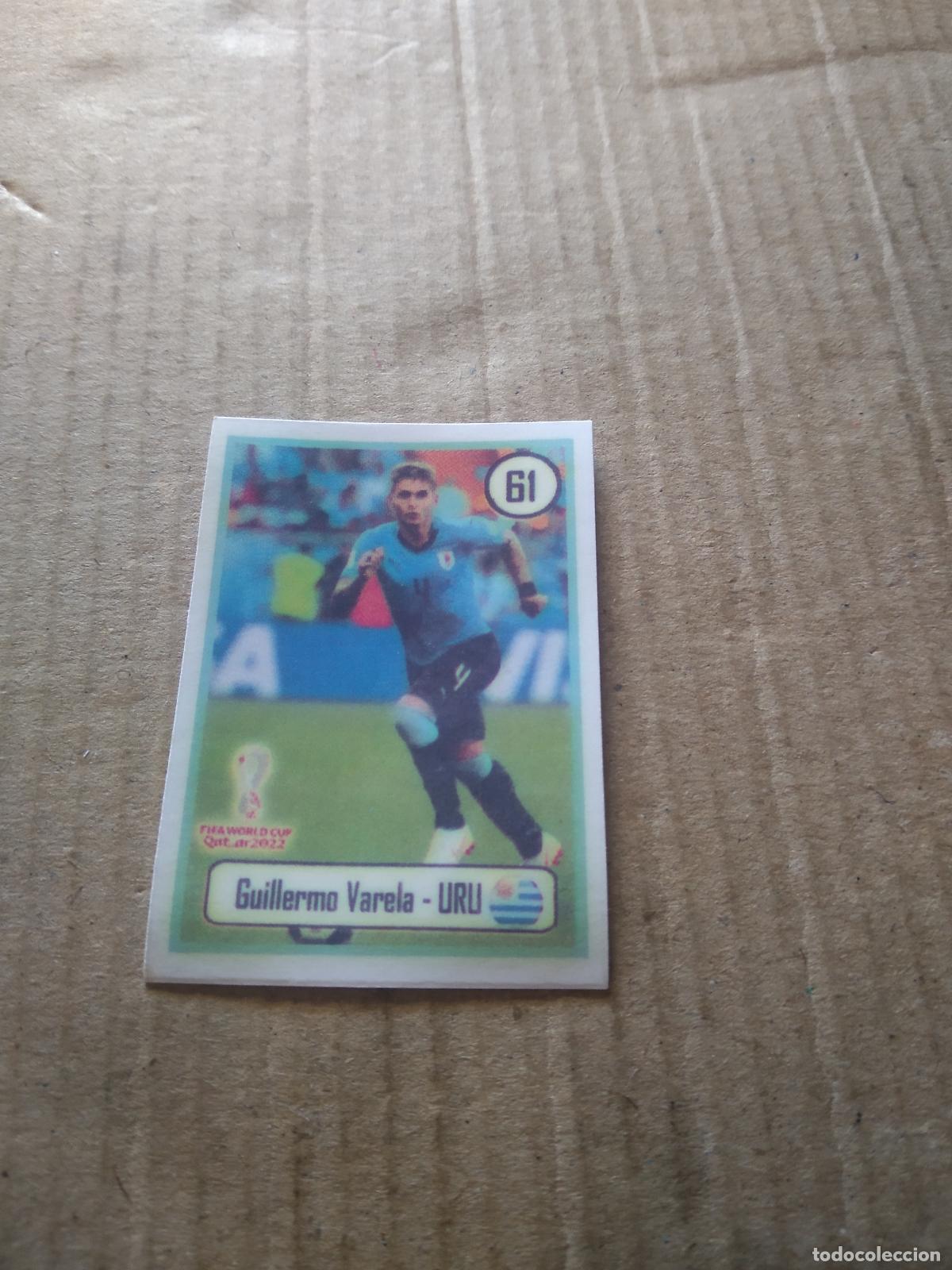 Fu&szlig;ball-Sticker: 61 GUILLERMO VARELA URUGUAY CROMO FUTBOL MUNDIAL 2022 WORLD CUP EDITADO EN BRASIL