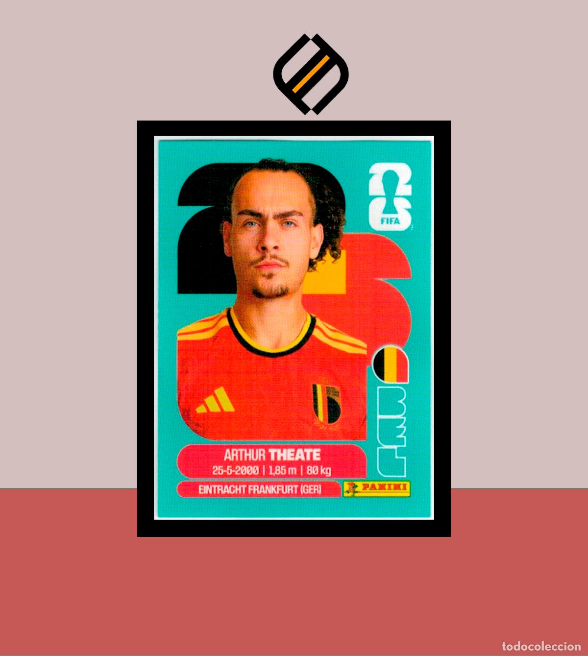 Cartes &agrave; collectionner de Football: PANINI FIFA CLUB WORLD CUP 2026 26 BEL 3 ARTHUR THEATE B&Eacute;LGICA STICKER MUNDIAL MEX CAN USA LIGA
