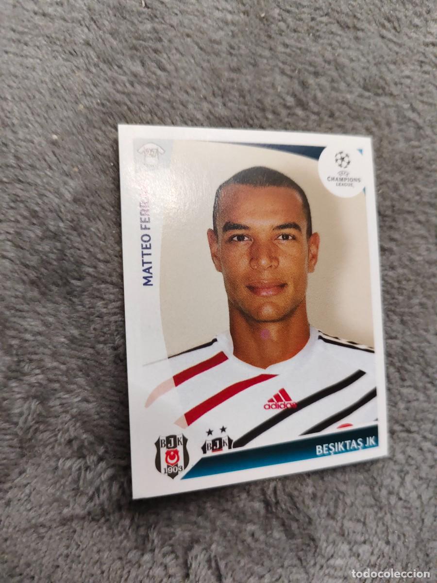 Cromos de f&uacute;tbol: 110 CHAMPIONS LEAGUE 09 10 PANINI MATTEO FERRARI BEŞIKTAŞ JK 2009 2010 UCL AAA