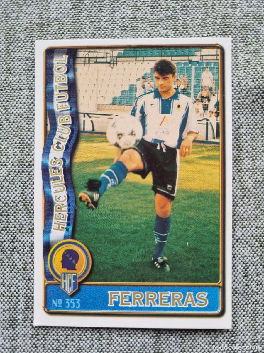 Cromos de f&uacute;tbol: 353 FERRERAS (H&eacute;rcules CF). Las Fichas de la Liga 1996 1997 96 97 (Mundicromo)