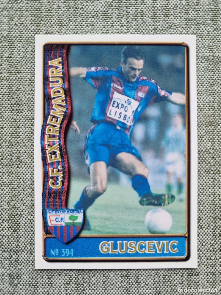 Cromos de f&uacute;tbol: 394 GLUSCEVIC (CF Extremadura). Las Fichas de la Liga 1996 1997 96 97 (Mundicromo)