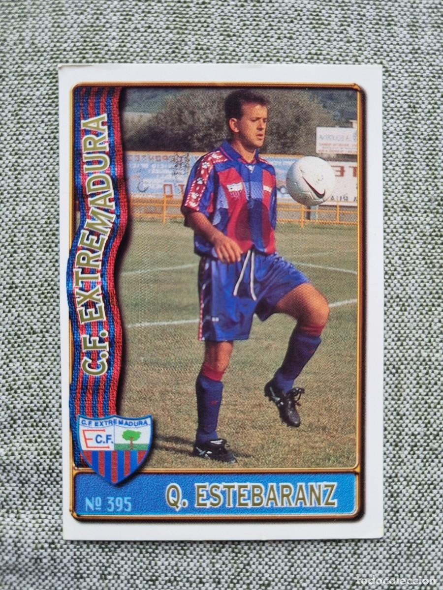 Cromos de f&uacute;tbol: 395 QUIQUE ESTEBARANZ (CF Extremadura). Las Fichas de la Liga 1996 1997 96 97 (Mundicromo)