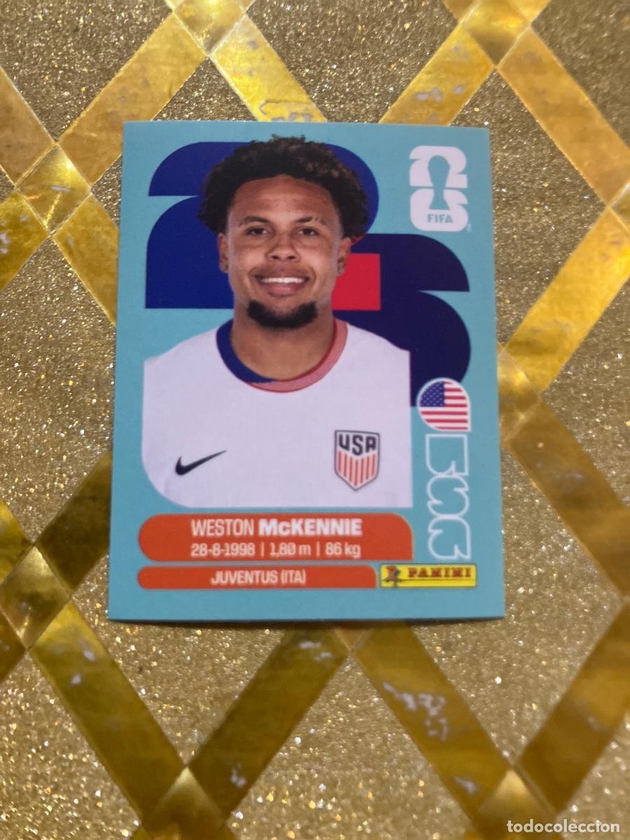 Cromos de f&uacute;tbol: CROMO DE F&Uacute;TBOL N&Uacute;MERO USA 10 WESTON MCkENNY EEUU O USA MUNDIAL 2026 MEXICO-EEUU-CANADA PANINI !