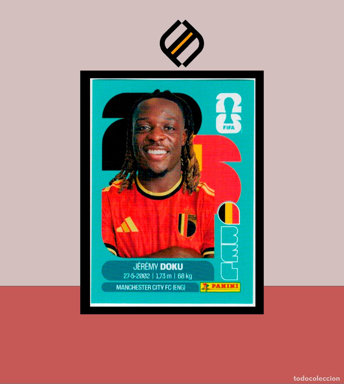 Cromos de Futebol: PANINI FIFA CLUB WORLD CUP 2026 26 BEL 16 JEREMY DOKU B&Eacute;LGICA STICKER MUNDIAL MEX CAN USA LIGA