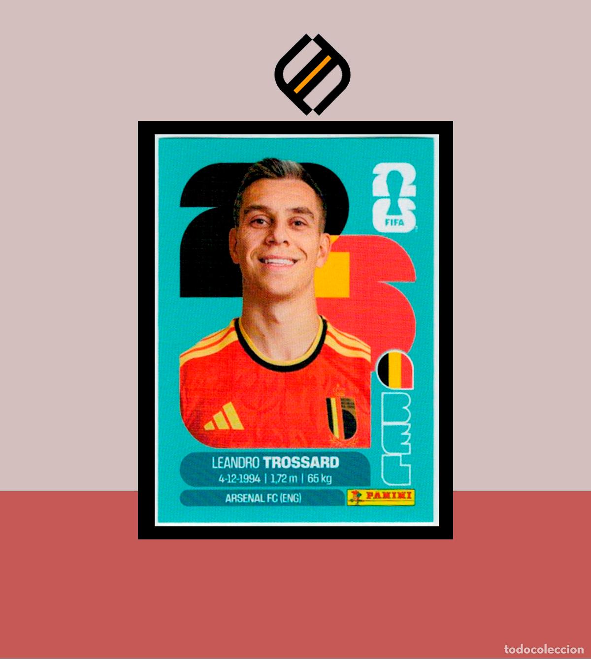 Cromos de Futebol: PANINI FIFA CLUB WORLD CUP 2026 26 BEL 18 LEANDRO TROSSARD B&Eacute;LGICA STICKER MUNDIAL MEX CAN USA
