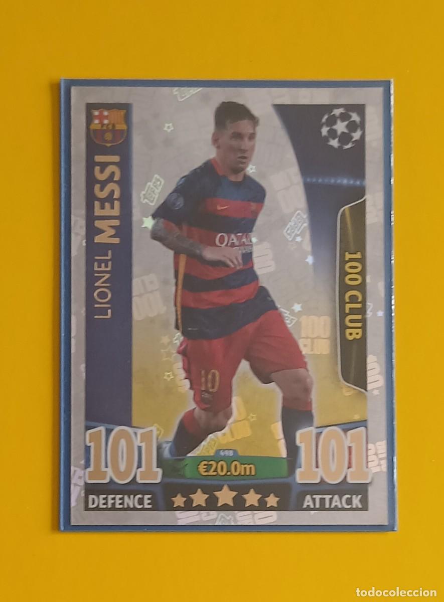 Cromos de Futebol: CROMO DE MESSI BARCELONA 100 CLUB VERSI&Oacute;N INGLESA TOPPS MATCH ATTAX CHAMPIONS LEAGUE 2015-2016.
