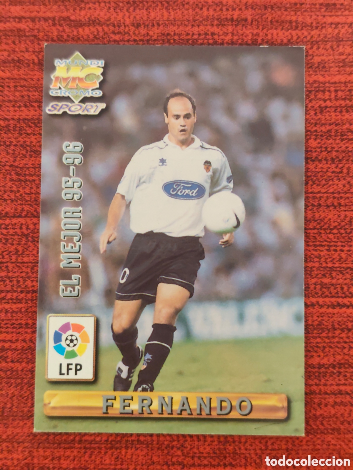Cromos de f&uacute;tbol: 401 FERNANDO VALENCIA EL MEJOR 95-96 MUNDICROMO 1996 1997 #