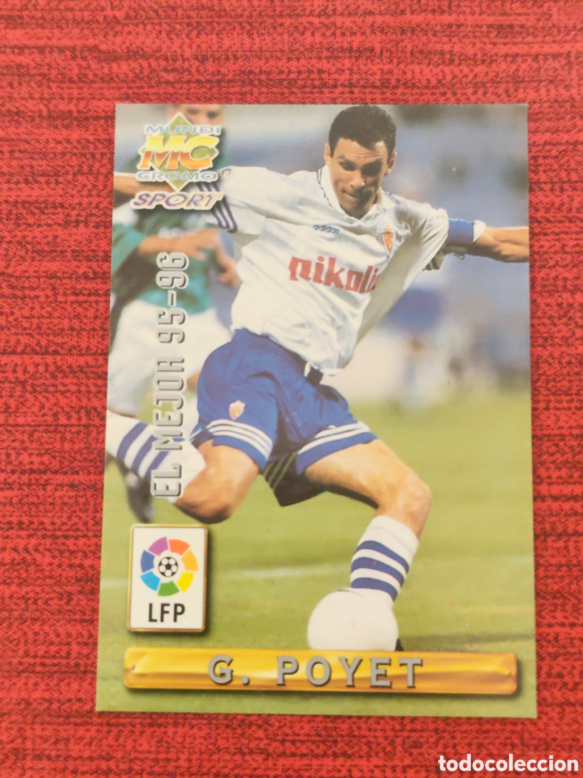 Cromos de f&uacute;tbol: 411 G. POYET REAL ZARAGOZA EL MEJOR 95-96 MUNDICROMO 1996 1997 #