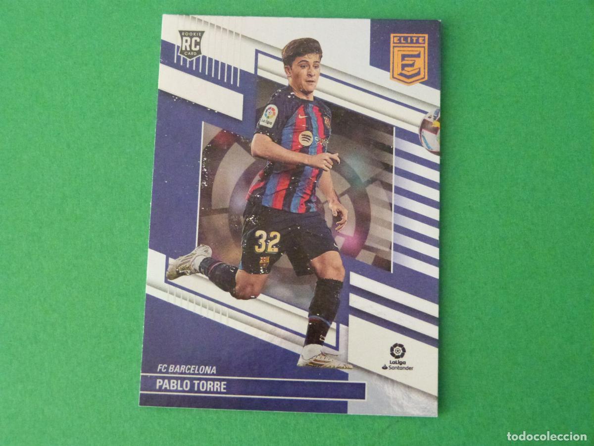 Figurine di Calcio: TRADING CARD FUTBOL PABLO TORRE F.C.BARCELONA N&ordm; 203 LIGA ELITE 2022-2023/22-23 PANINI