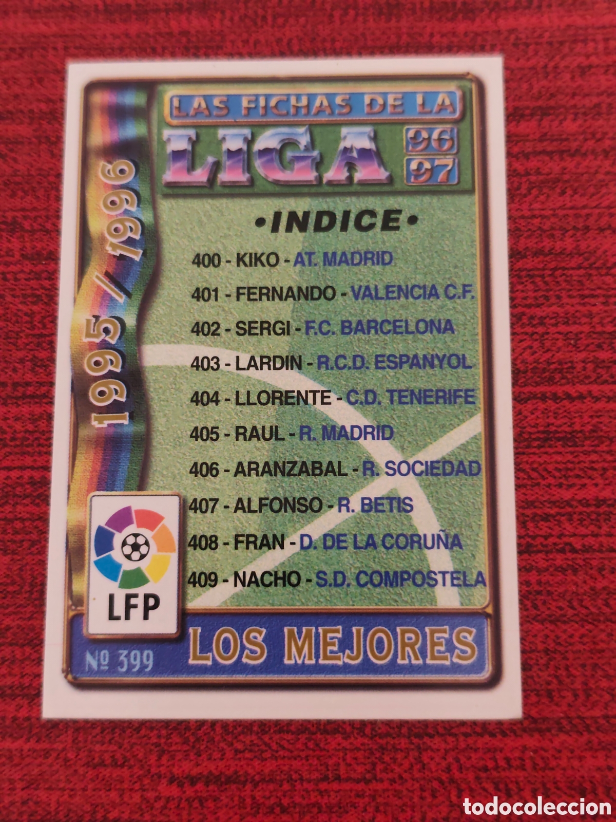 Figurine di Calcio: CORREGIDO 399 &Iacute;NDICE LOS MEJORES MUNDICROMO 1996 1997 #