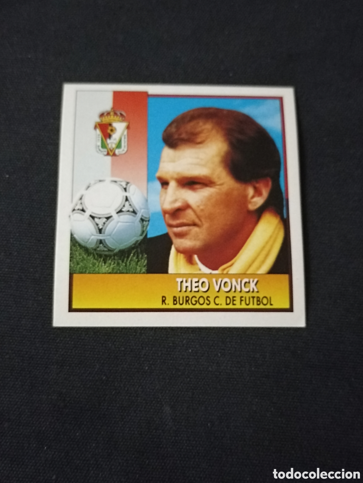 Cromos de f&uacute;tbol: Theo Vonck ( Real Burgos Club De F&uacute;tbol ). Liga este 92-93. Nunca pegado