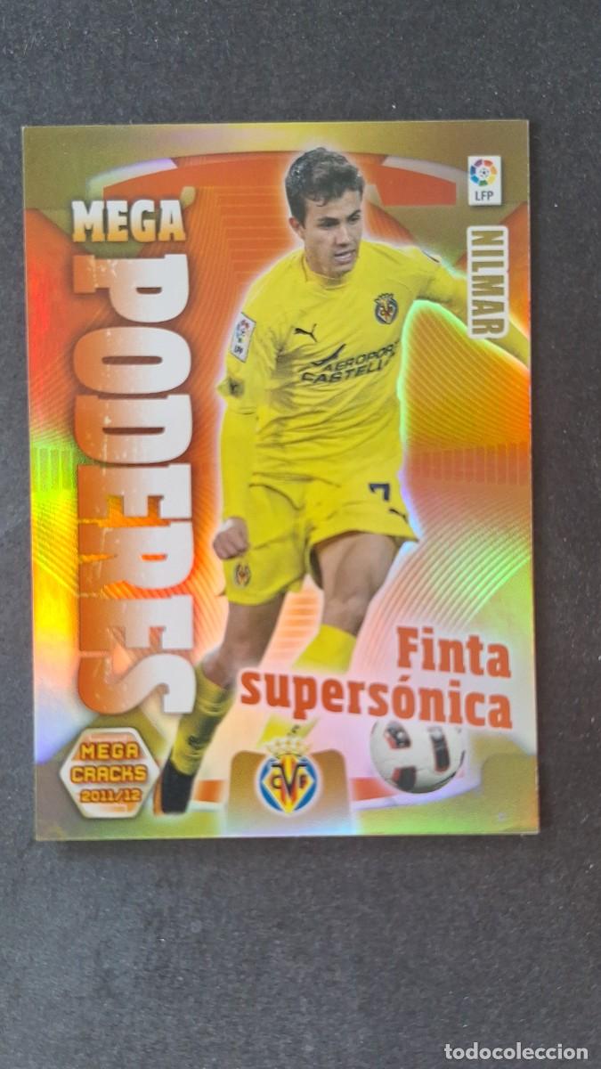 Cromos de f&uacute;tbol: L2 NILMAR VILLARREAL C. F. MEGA PODERES 393 PANINI MEGACRACKS 2011 2012 11 12