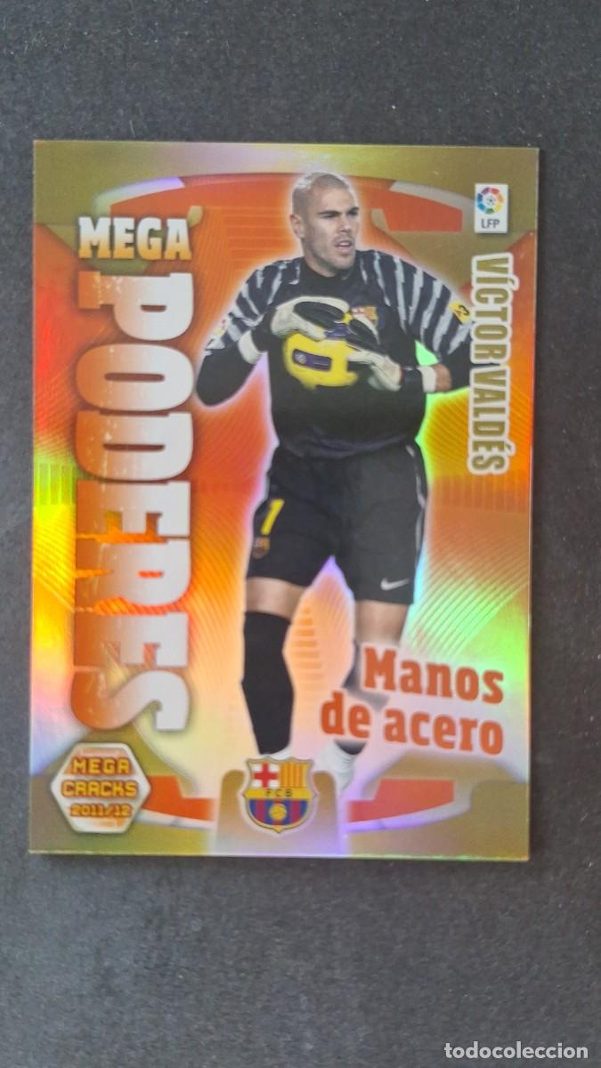 Cromos de f&uacute;tbol: L2 VICTOR VALDES F. C. BARCELONA MEGA PODERES 401 PANINI MEGACRACKS 2011 2012 11 12