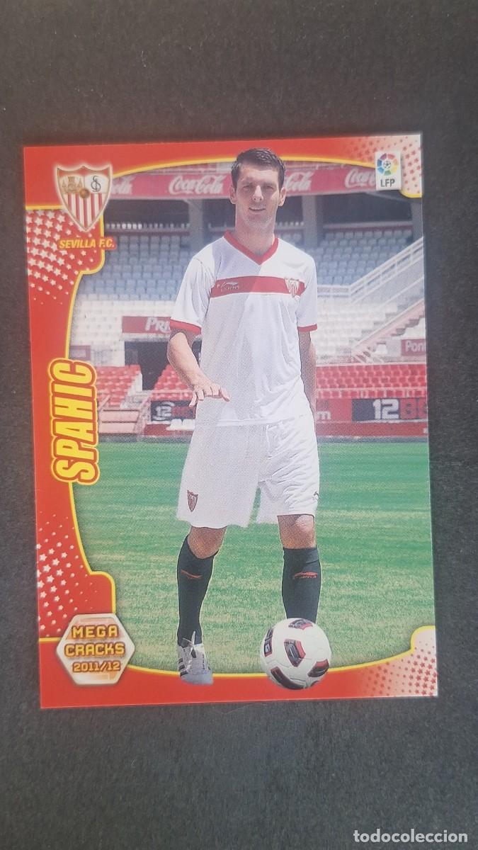 Cromos de Futebol: L2 SPAHIC SEVILLA F. C. NUEVO FICHAJE 440 PANINI MEGACRACKS 2011 2012 11 12