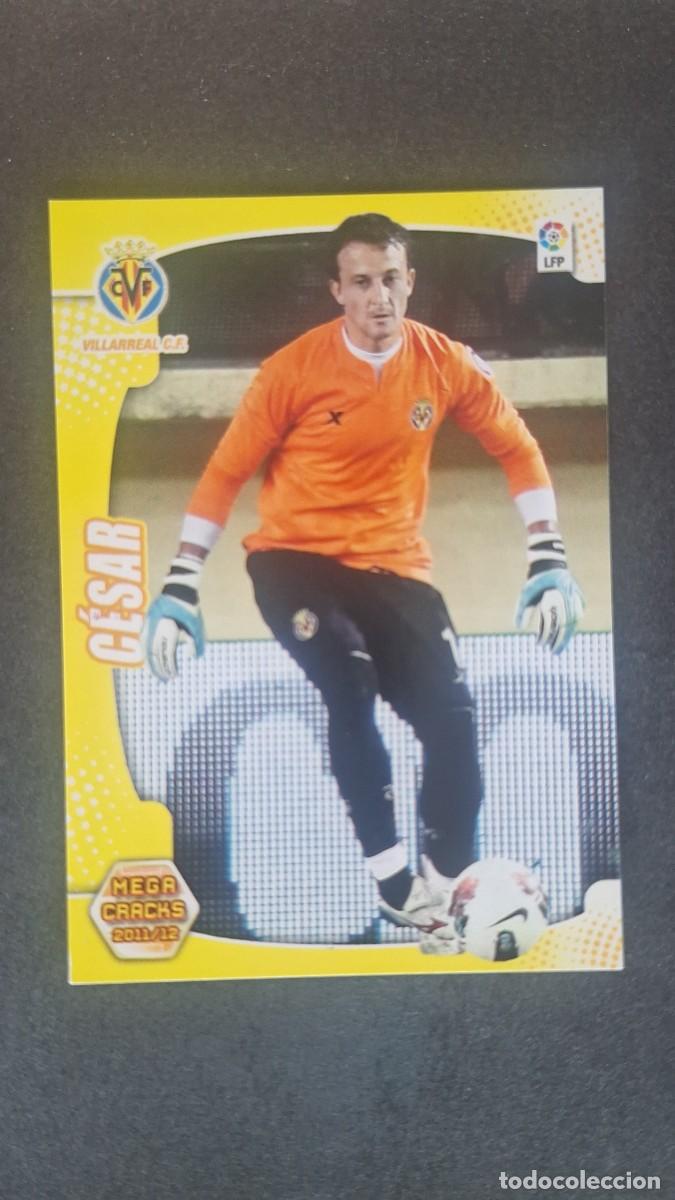 Cromos de f&uacute;tbol: L2 CESAR VILLARREAL C. F. NUEVO FICHAJE 467 PANINI MEGACRACKS 2011 2012 11 12