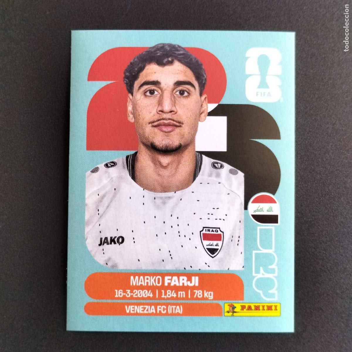 Cromos de Futebol: IRQ 16 MARKO FARJI IRAQ CROMOS STICKER MUNDIAL 26 2026 FIFA WORLD CUP PANINI