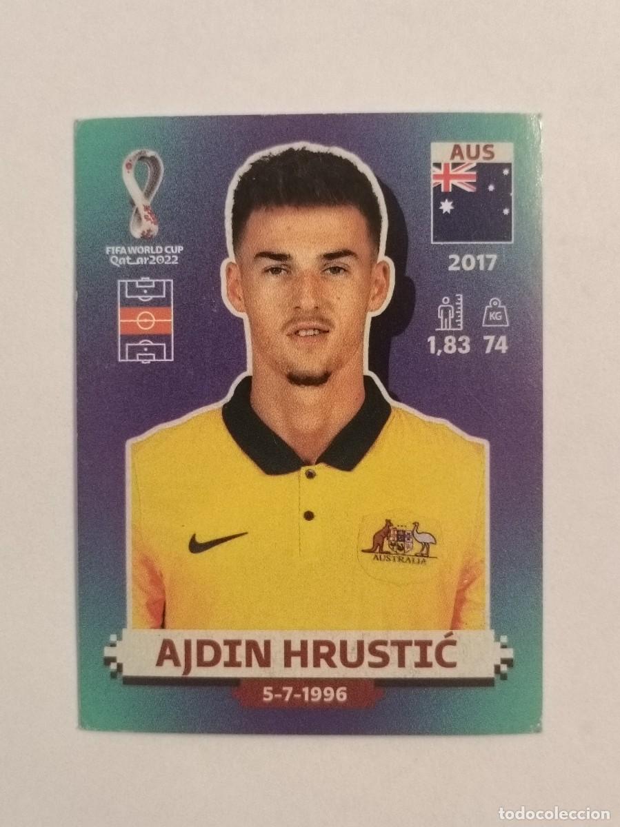 Cromos de f&uacute;tbol: #AUS 11 AJDIN HRUSTIC (AUSTRALIA) MUNDIAL QATAR 2022 PANINI