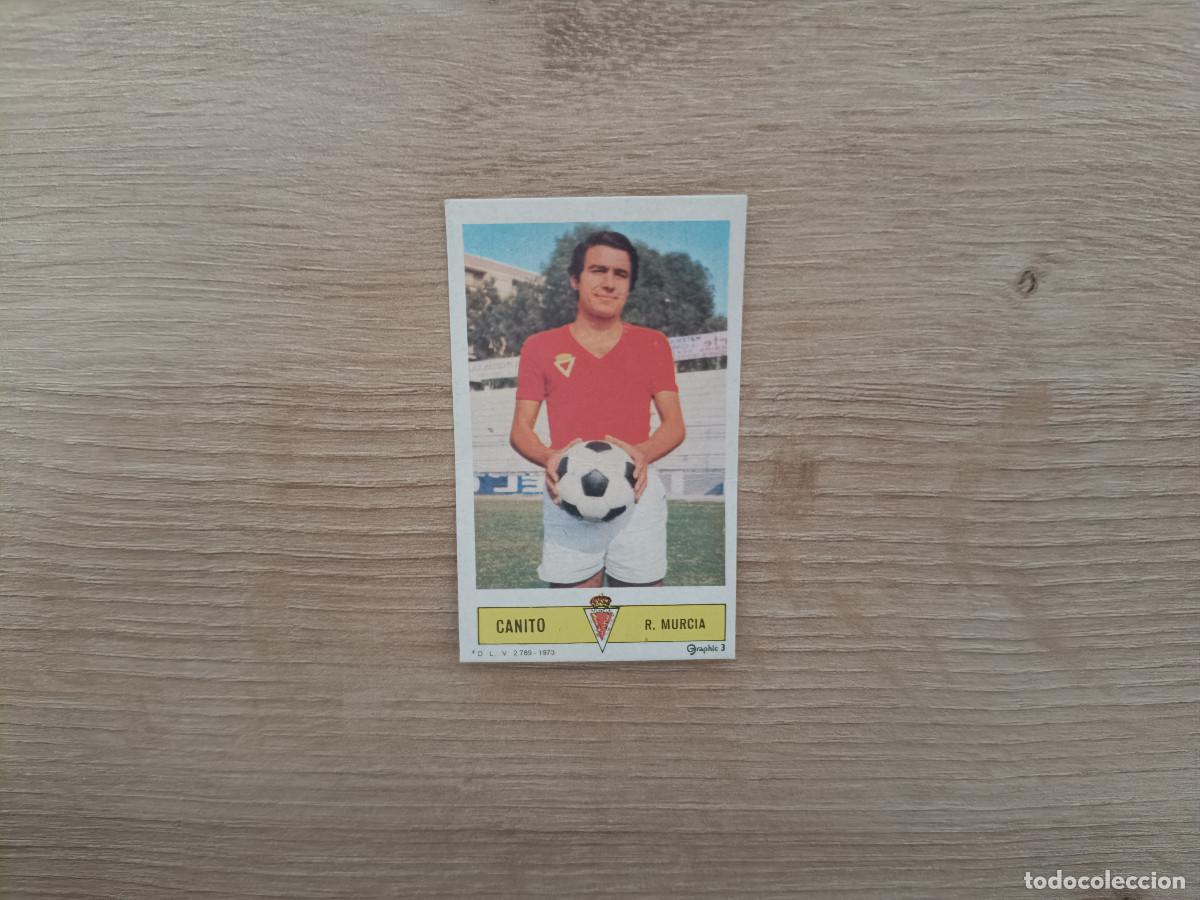Cromos de f&uacute;tbol: CROMO DE FUTBOL LIGA ESTE CANITO MURCIA DESPEGADO 73 74 1973 1974 D626