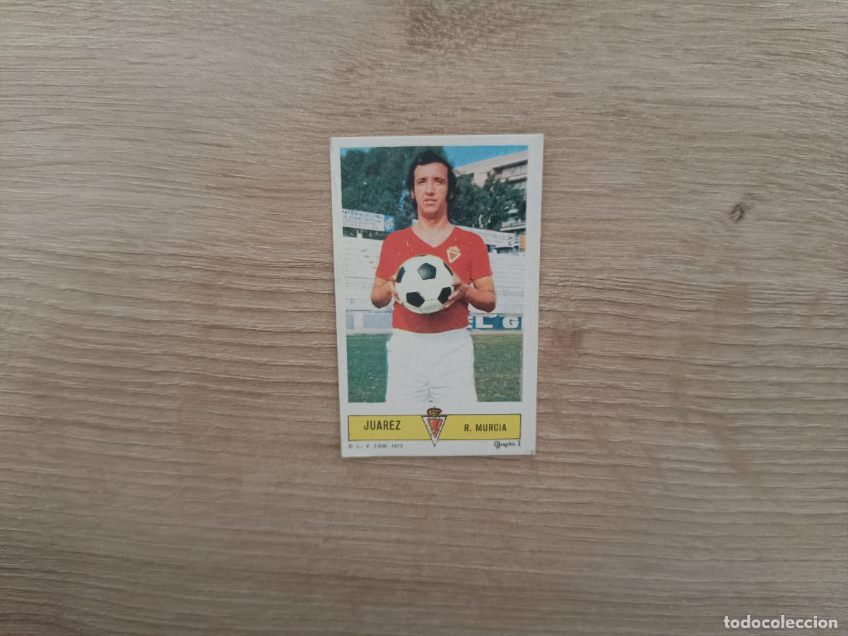 Cromos de f&uacute;tbol: CROMO DE FUTBOL LIGA ESTE JUAREZ MURCIA DESPEGADO 73 74 1973 1974 D626