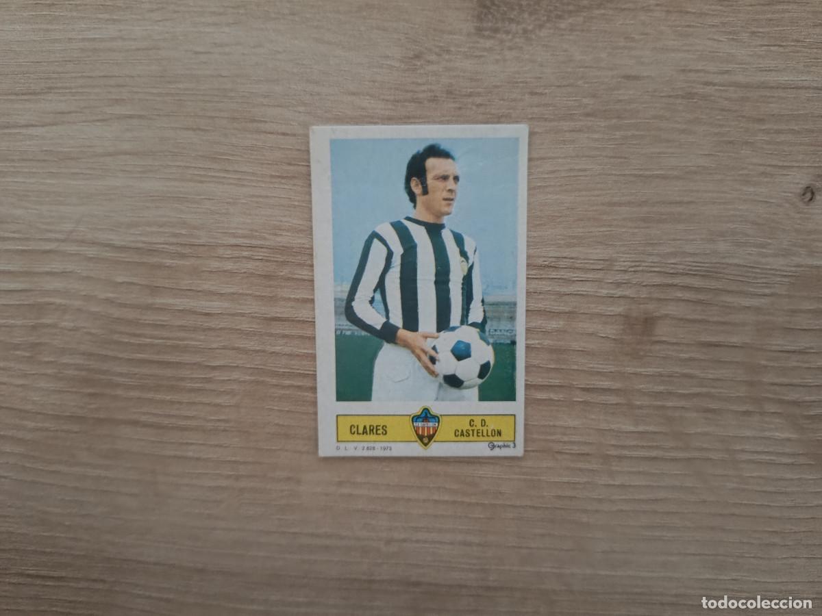 Figurine di Calcio: CROMO DE FUTBOL LIGA ESTE CLARES CASTELLON DESPEGADO 73 74 1973 1974 D626