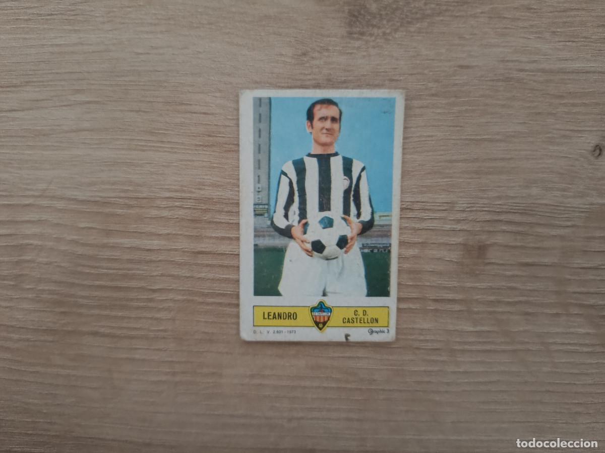 Figurine di Calcio: CROMO DE FUTBOL LIGA ESTE LEANDRO CASTELLON DESPEGADO 73 74 1973 1974 D626