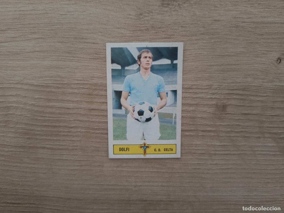 Cromos de f&uacute;tbol: CROMO DE FUTBOL LIGA ESTE DOLFI CELTA DESPEGADO 73 74 1973 1974 D626