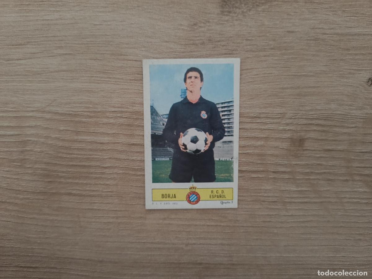 Cromos de f&uacute;tbol: CROMO DE FUTBOL LIGA ESTE BORJA ESPA&Ntilde;OL DESPEGADO 73 74 1973 1974 D626