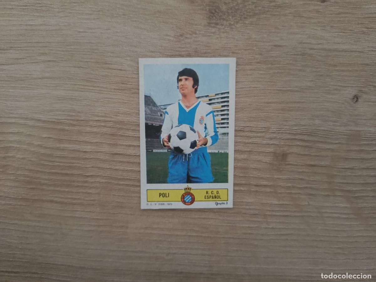 Cromos de Futebol: CROMO DE FUTBOL LIGA ESTE POLI ESPA&Ntilde;OL DESPEGADO 73 74 1973 1974 D626