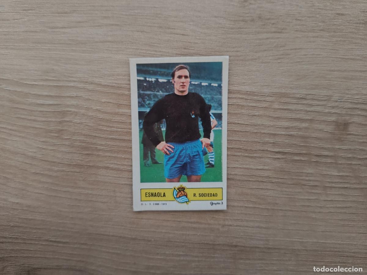 Cromos de f&uacute;tbol: CROMO DE FUTBOL LIGA ESTE ESNAOLA REAL SOCIEDAD DESPEGADO 73 74 1973 1974 D626